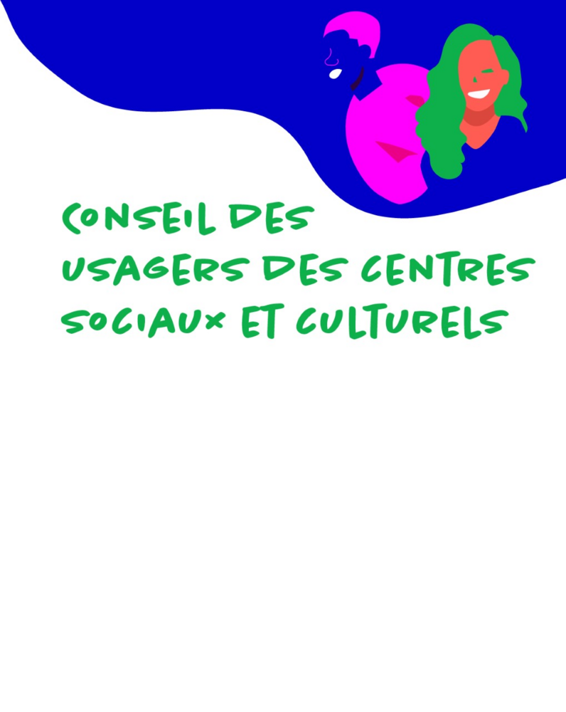 Conseil des usagers des centres sociaux et culturels